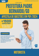 Apostila de Questões para Concurso Motorista da Prefeitura Padre Bernardo Go 2024 - Mais de 1.500 Questões