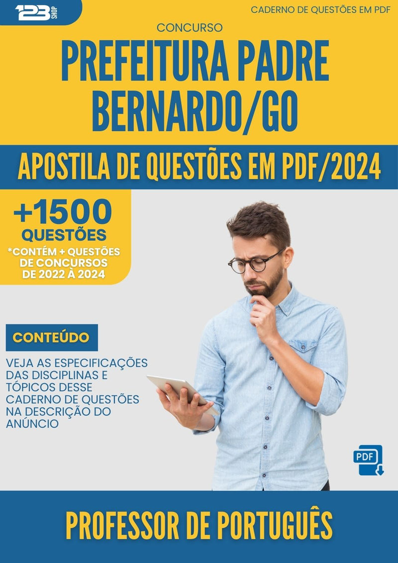 Apostila de Questões para Concurso Professor De Portugues da Prefeitura Padre Bernardo Go 2024 - Mais de 1.500 Questões