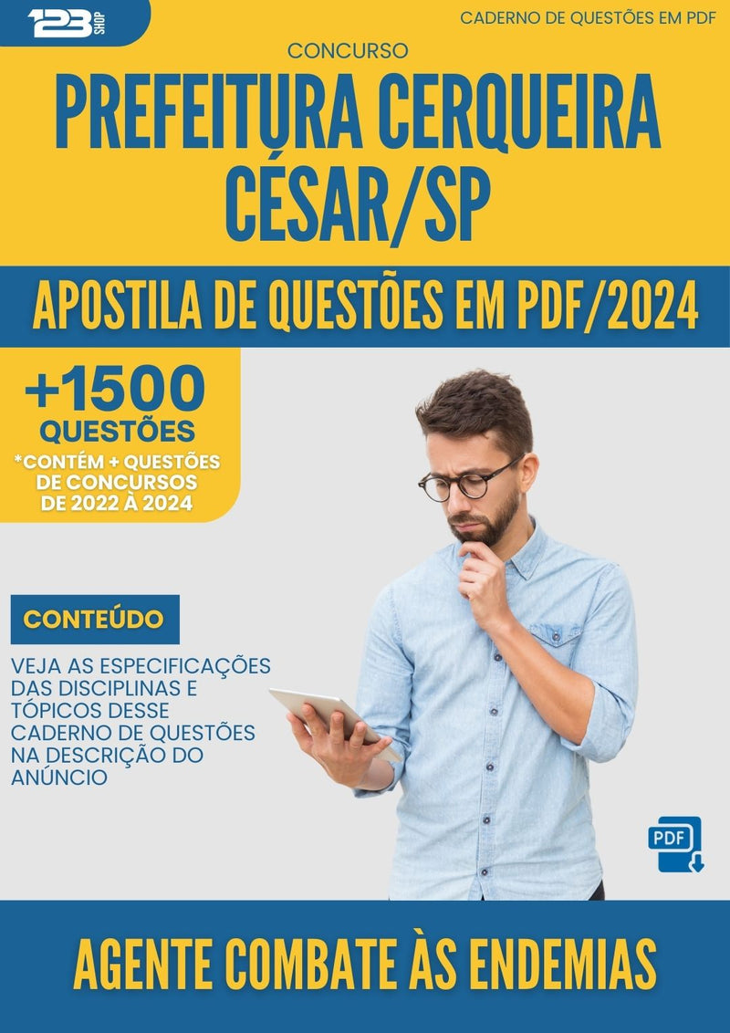 Apostila de Questões para Concurso Agente Combate As Endemias da Prefeitura Cerqueira Cesar Sp 2024 - Mais de 1.500 Questões