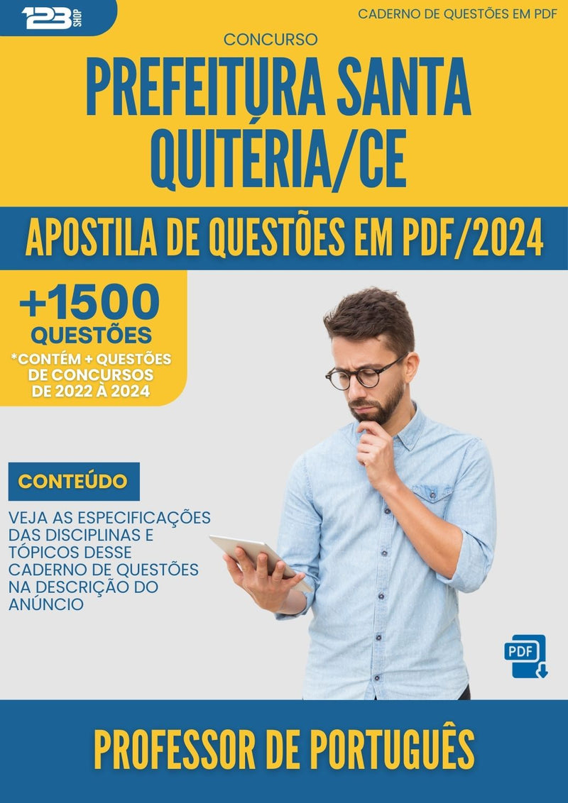 Apostila de Questões para Concurso Professor De Portugues da Prefeitura Santa Quiteria Ce 2024 - Mais de 1.500 Questões