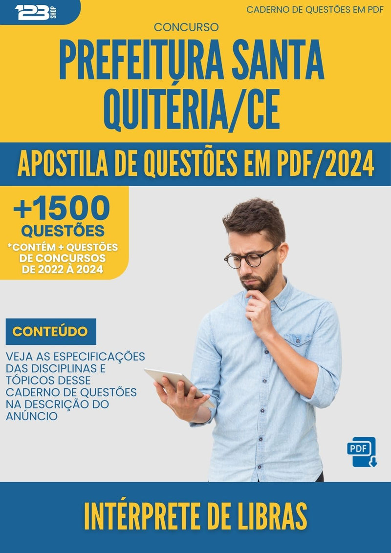 Apostila de Questões para Concurso Interprete De Libras da Prefeitura Santa Quiteria Ce 2024 - Mais de 1.500 Questões