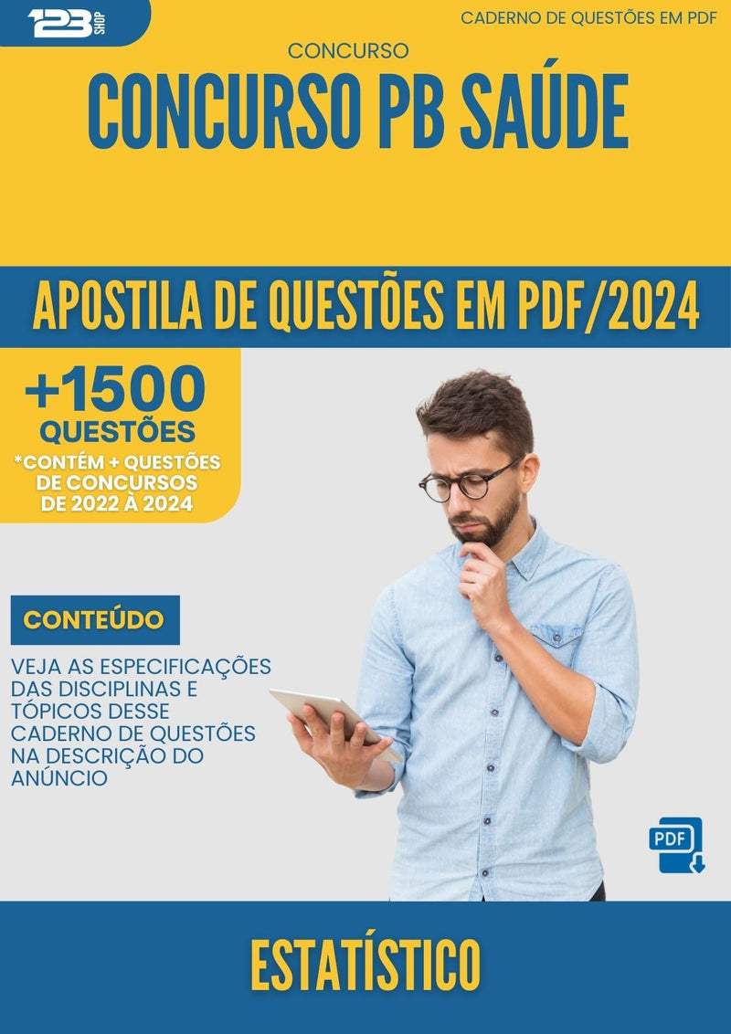 Apostila de Questões para Concurso Estatistico PB Saude 2024 - Mais de 1.500 Questões