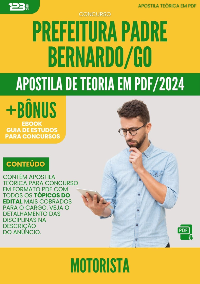 Apostila Teórica para Concurso Motorista da Prefeitura Padre Bernardo Go 2024 - Conteúdo de Acordo com Edital