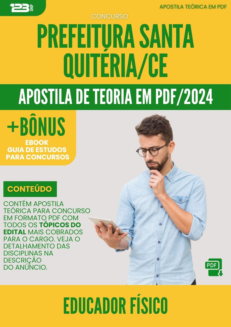 Apostila Teórica para Concurso Educador Fisico da Prefeitura Santa Quiteria Ce 2024 - Conteúdo de Acordo com Edital
