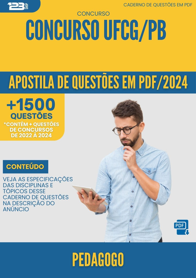 Apostila de Questões para Concurso Pedagogo Ufcg Pb 2024 - Mais de 1.500 Questões