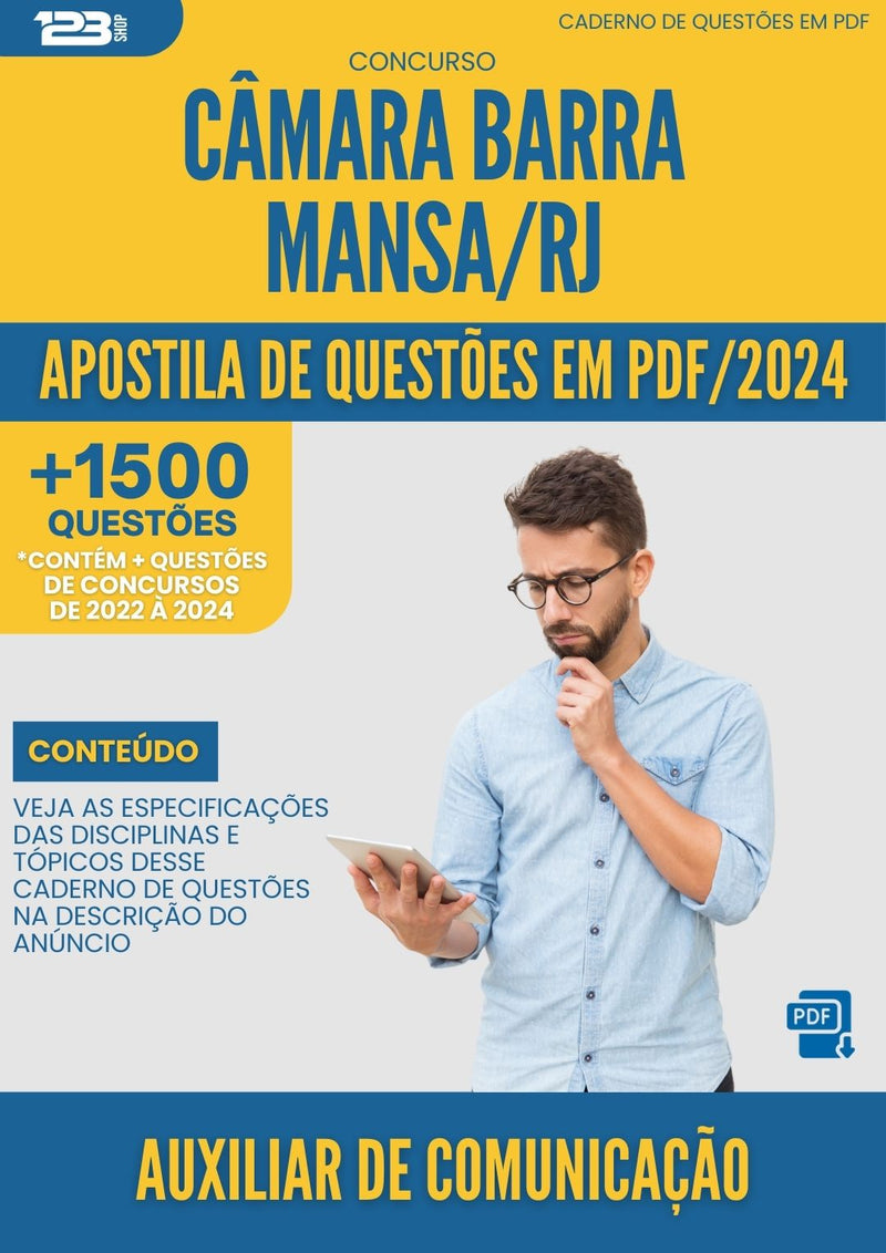 Apostila de Questões para Concurso Auxiliar De Comunicacao Camara da Prefeitura Barra Mansa Rj 2024 - Mais de 1.500 Questões