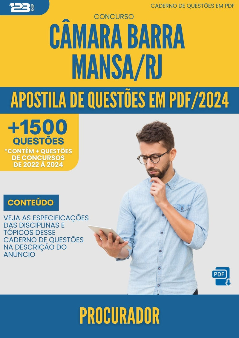 Apostila de Questões para Concurso Procurador Camara da Prefeitura Barra Mansa Rj 2024 - Mais de 1.500 Questões