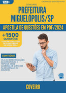 Apostila de Questões para Concurso Coveiro da Prefeitura Miguelopolis Sp 2024 - Mais de 1.500 Questões