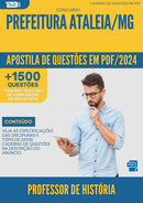 Apostila de Questões para Concurso Professor De Historia da Prefeitura Ataleia Mg 2024 - Mais de 1.500 Questões