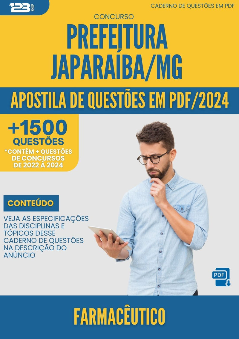 Apostila de Questões para Concurso Farmaceutico da Prefeitura Japaraiba Mg 2024 - Mais de 1.500 Questões