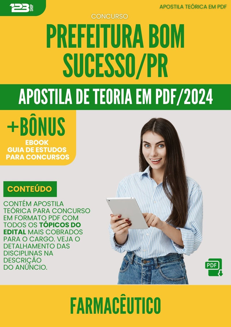 Apostila Teórica para Concurso Farmaceutico da Prefeitura Bom Sucesso Pr 2024 - Conteúdo de Acordo com Edital