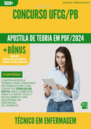 Apostila Teórica para Concurso Tecnico Em Enfermagem Ufcg Pb 2024 - Conteúdo de Acordo com Edital