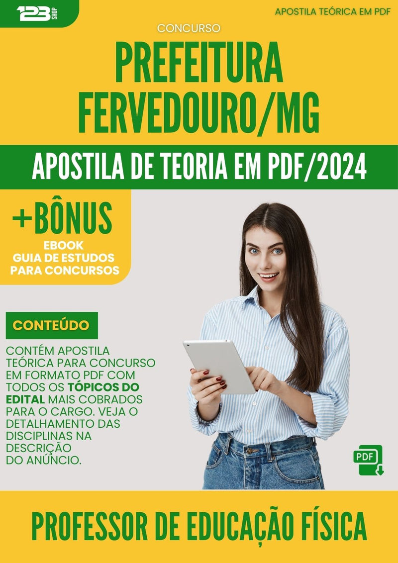 Apostila Teórica para Concurso Professor De Educacao Fisica da Prefeitura Fervedouro Mg 2024 - Conteúdo de Acordo com Edital