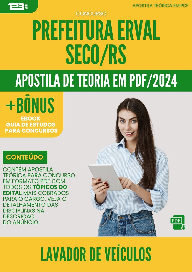 Apostila Teórica para Concurso Lavador De Veiculos da Prefeitura Erval Seco Rs 2024 - Conteúdo de Acordo com Edital