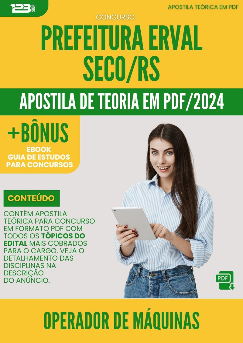 Apostila Teórica para Concurso Operador De Maquinas da Prefeitura Erval Seco Rs 2024 - Conteúdo de Acordo com Edital