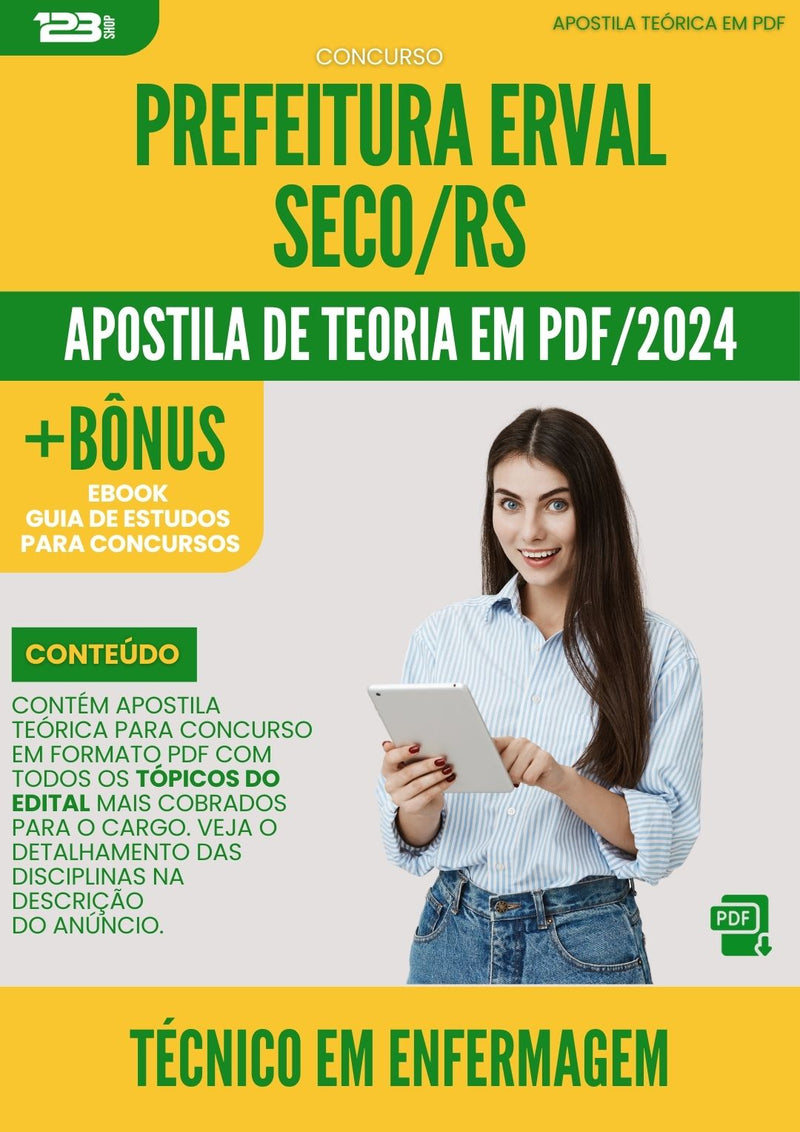 Apostila Teórica para Concurso Tecnico Em Enfermagem da Prefeitura Erval Seco Rs 2024 - Conteúdo de Acordo com Edital