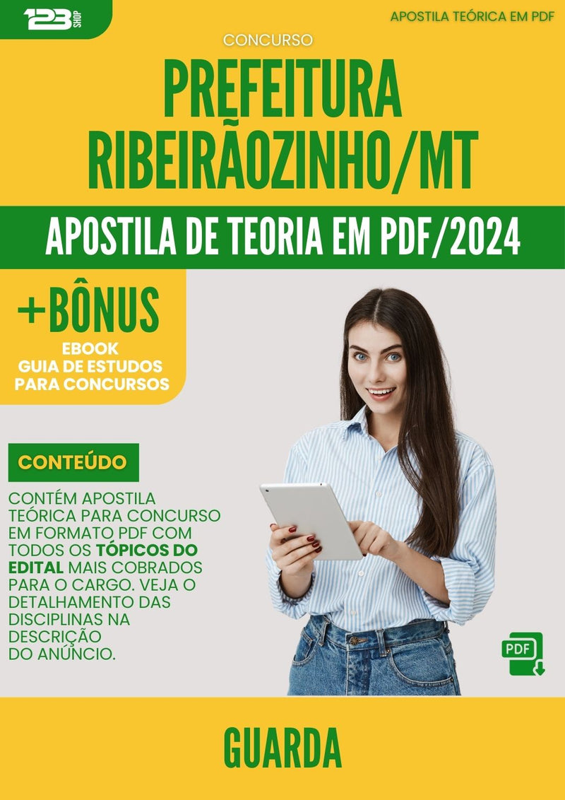 Apostila Teórica para Concurso Guarda da Prefeitura Ribeiraozinho Mt 2024 - Conteúdo de Acordo com Edital