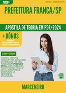 Apostila Teórica para Concurso Marceneiro da Prefeitura Franca Sp 2024 - Conteúdo de Acordo com Edital