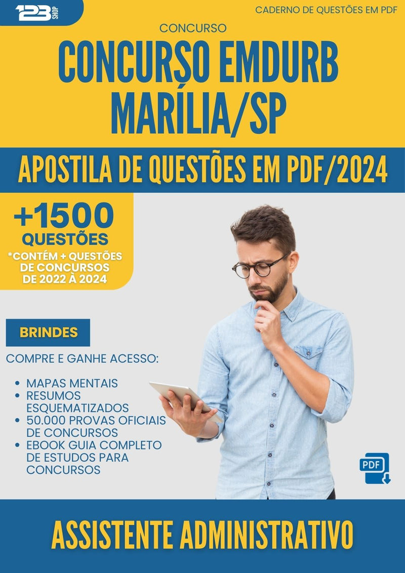 Apostila de Questões para Concurso Assistente Administrativo Emdurb da Prefeitura Marilia Sp 2024 - Mais de 1.500 Questões