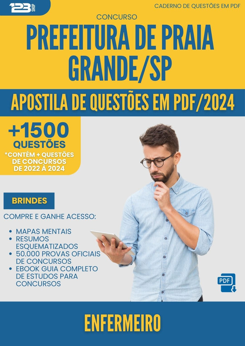 Apostila de Questões para Concurso Enfermeiro da Prefeitura Praia Grande Sp 2024 - Mais de 1.500 Questões