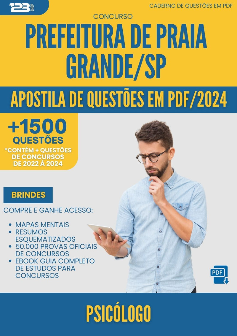 Apostila de Questões para Concurso Psicologo da Prefeitura Praia Grande Sp 2024 - Mais de 1.500 Questões