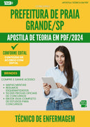 Apostila Teórica para Concurso Tecnico De Enfermagem da Prefeitura Praia Grande Sp 2024 - Conteúdo de Acordo com Edital