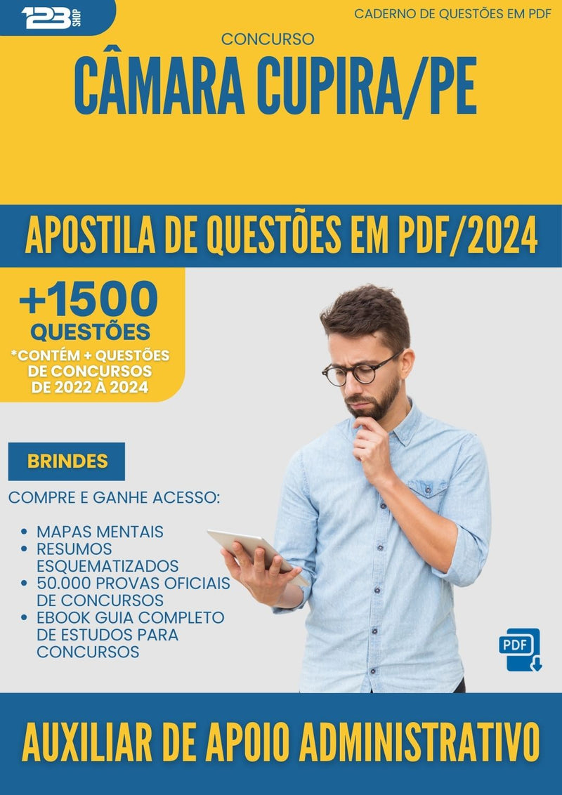 Apostila de Questões para Concurso Auxiliar De Apoio Administrativo Camara da Prefeitura Cupira Pe 2024 - Mais de 1.500 Questões