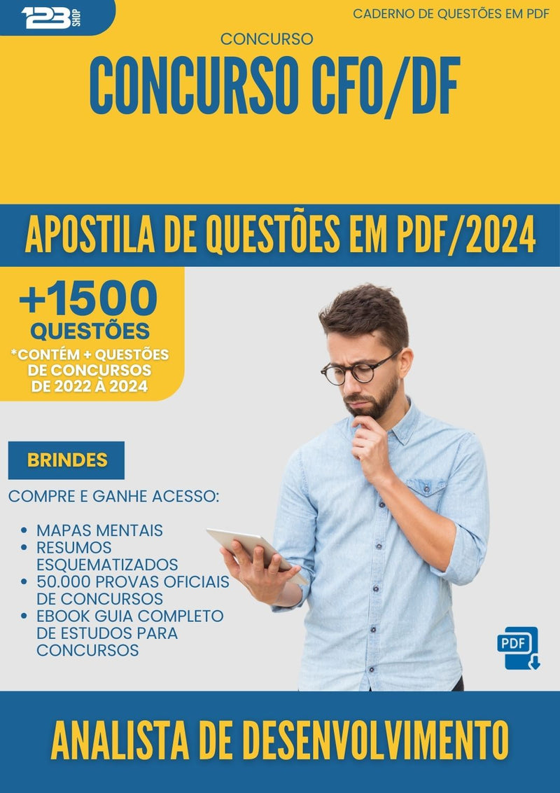 Apostila de Questões para Concurso Analista De Desenvolvimento Cfo Df 2024 - Mais de 1.500 Questões
