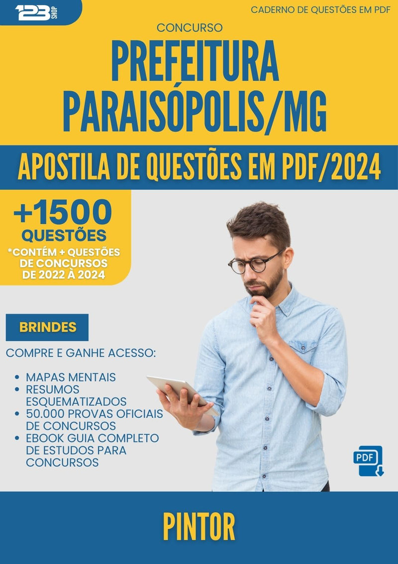 Apostila de Questões para Concurso Pintor da Prefeitura Paraisopolis Mg 2024 - Mais de 1.500 Questões