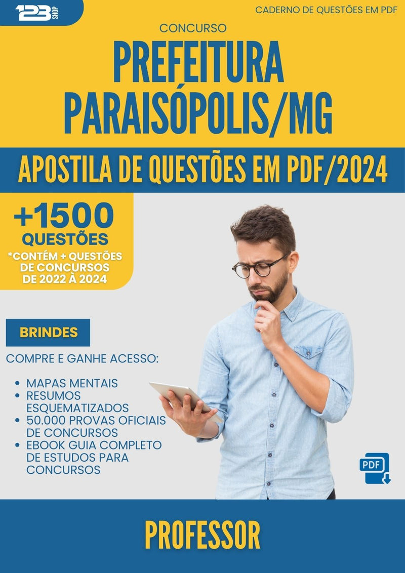 Apostila de Questões para Concurso Professor da Prefeitura Paraisopolis Mg 2024 - Mais de 1.500 Questões