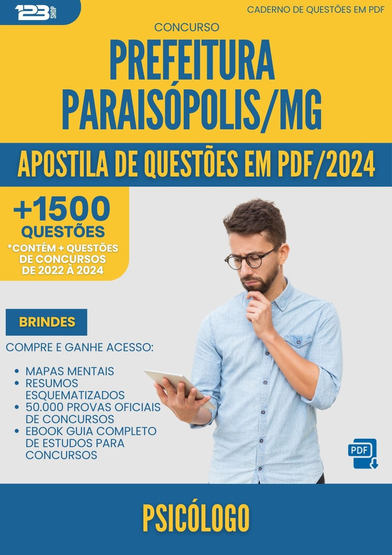 Apostila de Questões para Concurso Psicologo da Prefeitura Paraisopolis Mg 2024 - Mais de 1.500 Questões