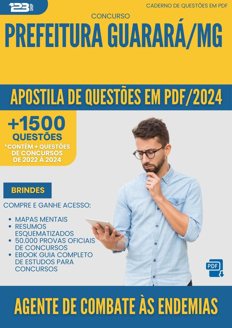 Apostila de Questões para Concurso Agente De Combate A Endemias da Prefeitura Guarara Mg 2024 - Mais de 1.500 Questões