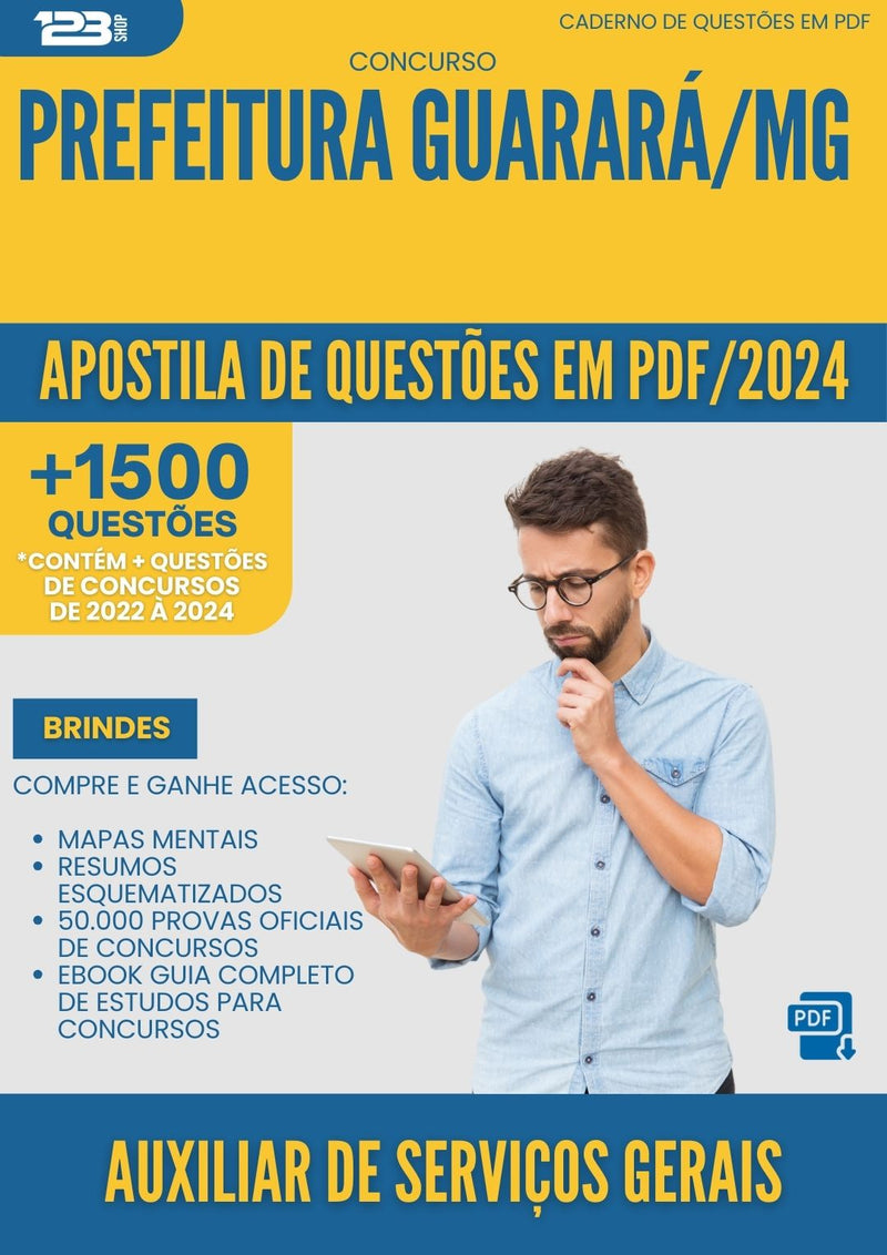 Apostila de Questões para Concurso Auxiliar De Servicos Gerais da Prefeitura Guarara Mg 2024 - Mais de 1.500 Questões