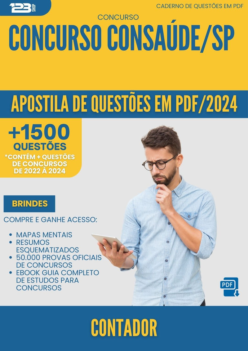 Apostila de Questões para Concurso Contador Consaude Sp 2024 - Mais de 1.500 Questões