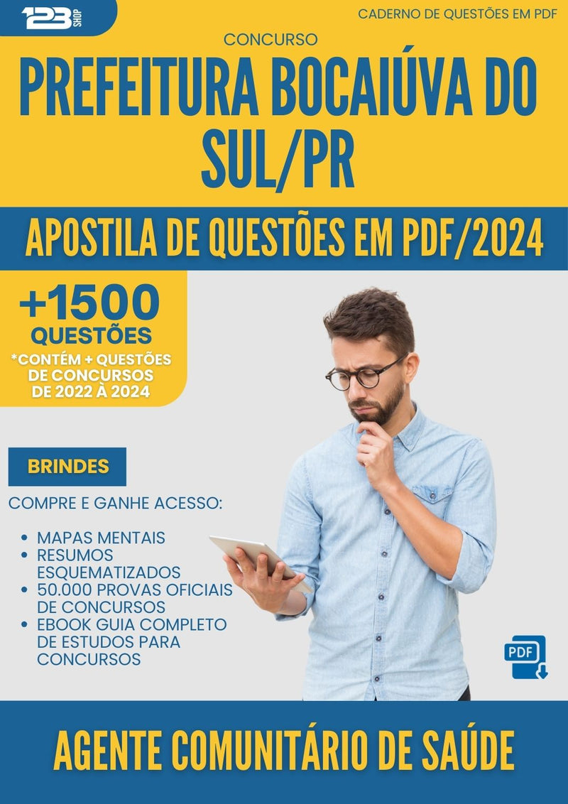 Apostila de Questões para Concurso Agente Comunitario De Saude da Prefeitura Bocaiuva Do Sul Pr 2024 - Mais de 1.500 Questões