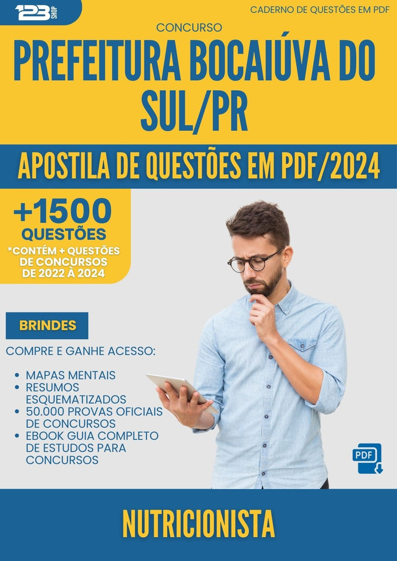 Apostila de Questões para Concurso Nutricionista da Prefeitura Bocaiuva Do Sul Pr 2024 - Mais de 1.500 Questões
