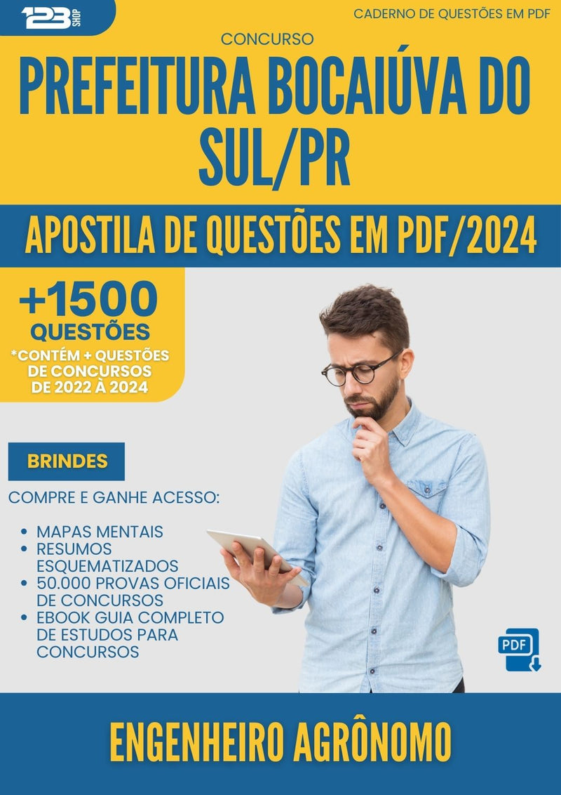 Apostila de Questões para Concurso Engenheiro Agronomo da Prefeitura Bocaiuva Do Sul Pr 2024 - Mais de 1.500 Questões