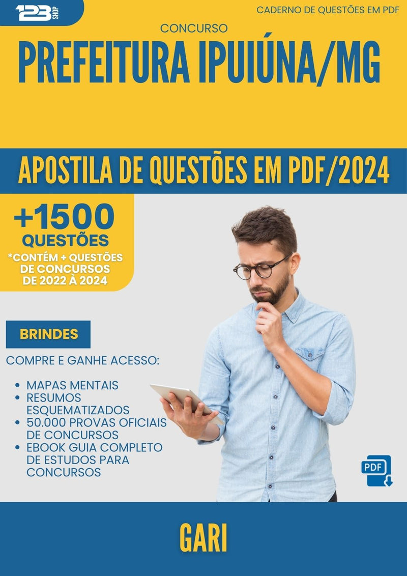 Apostila de Questões para Concurso Gari da Prefeitura Ipuiuna Mg 2024 - Mais de 1.500 Questões