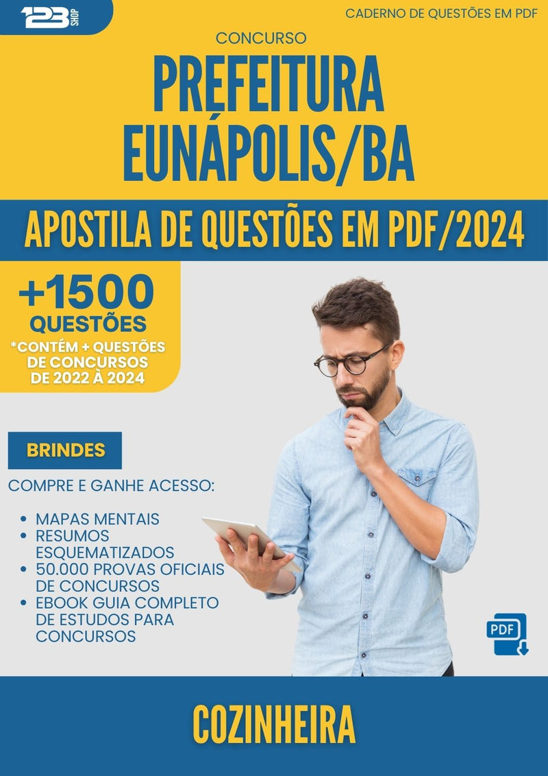 Apostila de Questões para Concurso Cozinheira da Prefeitura Eunapolis Ba 2024 - Mais de 1.500 Questões