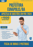 Apostila de Questões para Concurso Fiscal De Obras E Posturas da Prefeitura Eunapolis Ba 2024 - Mais de 1.500 Questões