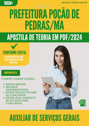 Apostila Teórica para Concurso Aux Servicos Gerais Prefeitura da Prefeitura Pocao De Pedras Ma 2024 - Conteúdo de Acordo com Edital