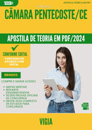 Apostila Teórica para Concurso Vigia Camara da Prefeitura Pentecoste Ce 2024 - Conteúdo de Acordo com Edital