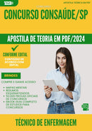 Apostila Teórica para Concurso Tecnico De Enfermagem Consaude Sp 2024 - Conteúdo de Acordo com Edital