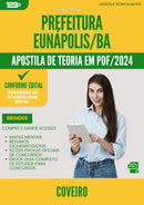 Apostila Teórica para Concurso Coveiro da Prefeitura Eunapolis Ba 2024 - Conteúdo de Acordo com Edital