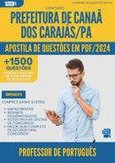 Apostila de Questões para Concurso Professor De Portugues da Prefeitura Canaa Dos Carajas Pa 2024 - Mais de 1.500 Questões