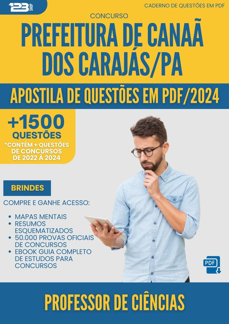 Apostila de Questões para Concurso Professor De Ciencias da Prefeitura Canaa Dos Carajas Pa 2024 - Mais de 1.500 Questões