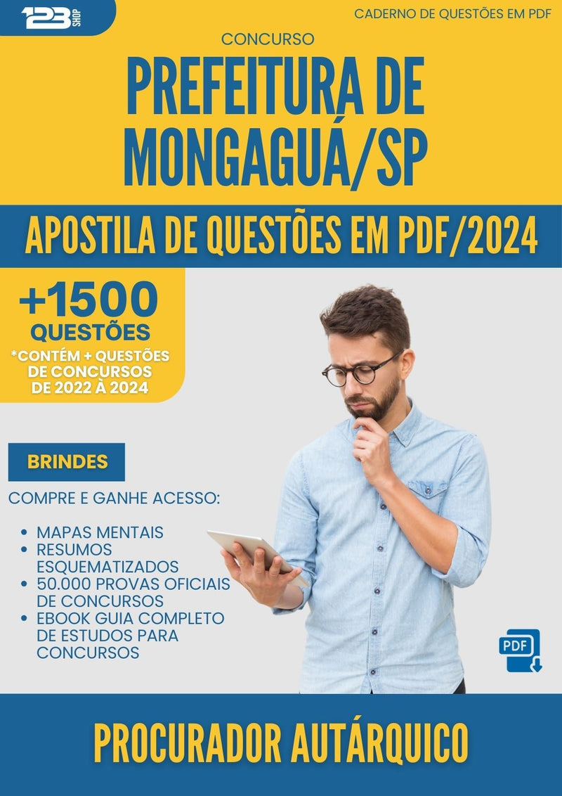Apostila de Questões para Concurso Procurador Autarquico Emus da Prefeitura Mongagua Sp 2024 - Mais de 1.500 Questões