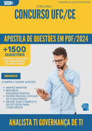 Apostila de Questões para Concurso Analista Ti Governanca De Ti Ufc Ce 2024 - Mais de 1.500 Questões