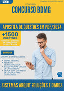 Apostila de Questões para Concurso Sistemas Arquitetura De Solucoes E Dados Bdmg 2024 - Mais de 1.500 Questões