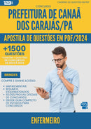 Apostila de Questões para Concurso Enfermeiro da Prefeitura Canaa Dos Carajas Pa 2024 - Mais de 1.500 Questões